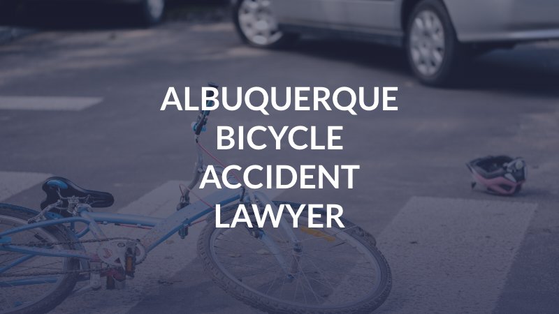 Albuquerque Bicycle Accident Lawyer