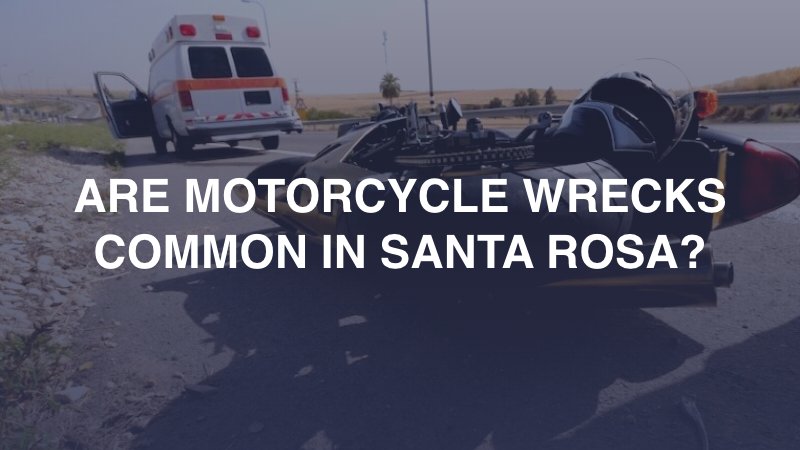 Santa Rosa motorcycle accident attorney