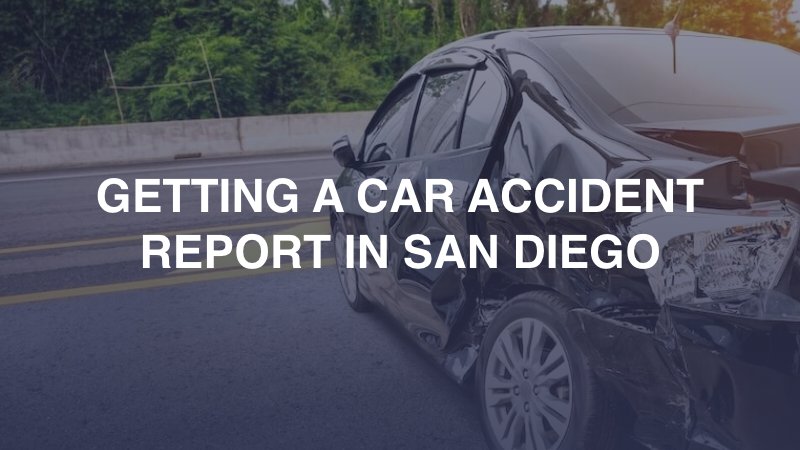 Getting a Car Accident Report in San Diego