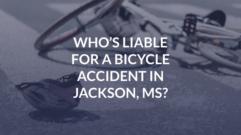 Jackson, Mississippi Bicycle Accident Lawyer