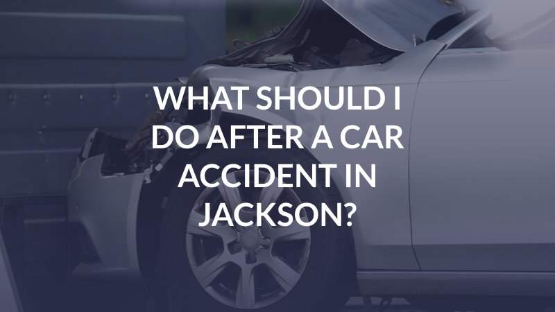 Jackson car accident attorney