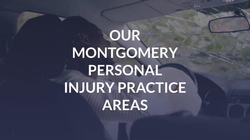 Montgomery personal injury lawyer