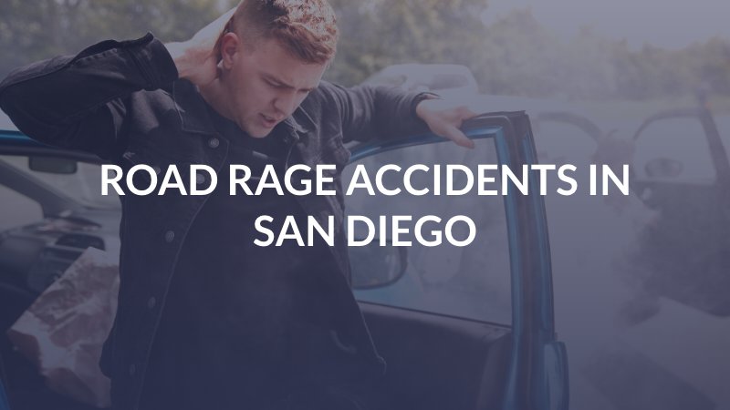 Road Rage Accidents in San Diego