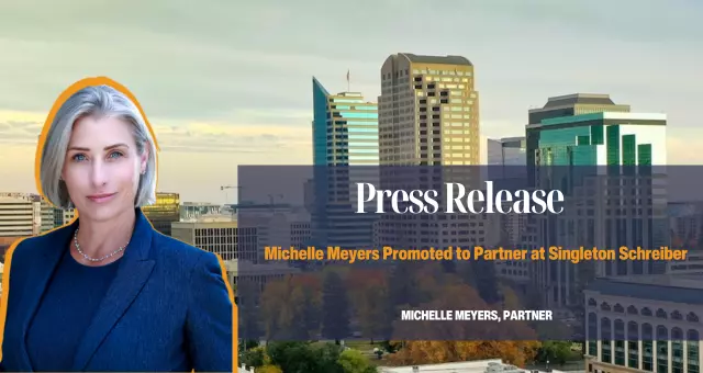 Singleton Schreiber Attorney Michelle Meyers Promoted to Partner