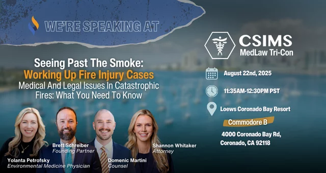 Join fellow Singleton Schreiber attorneys at CSIMS 2025 for Seeing Past the Smoke: Working Up Fire Injury Cases – Medical and Legal Issues in Catastrophic Fires: What You Need to Know.