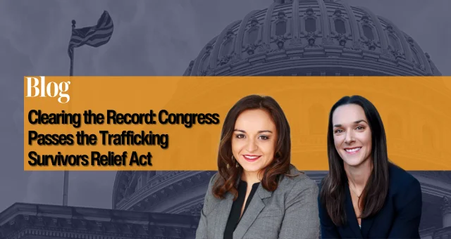 Clearing the Record: Congress Passes the Trafficking Survivors Relief Act