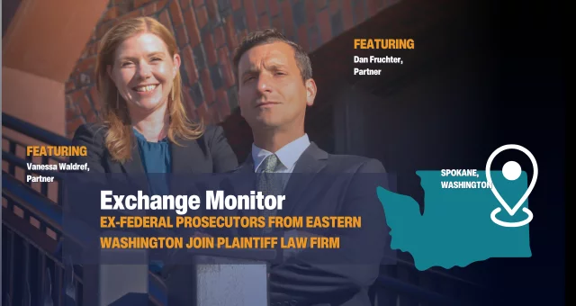 Ex-Federal Prosecutors from Eastern Washington Join Plaintiff Law Firm