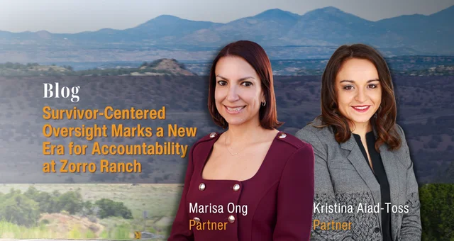 Survivor-Centered Oversight Marks a New Era for Accountability at Zorro Ranch