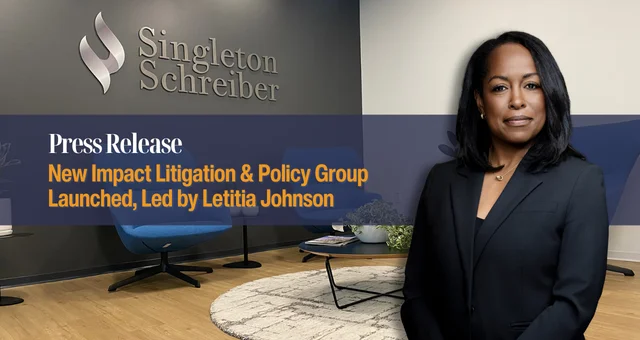Singleton Schreiber Launches Impact Litigation & Policy Group, Names Mississippi Attorney Letitia Johnson to Lead