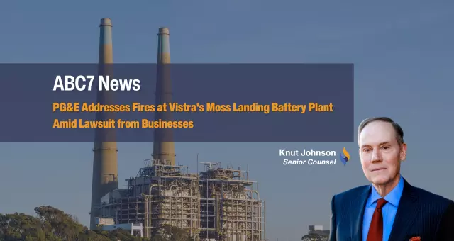 PG&E Addresses Fires at Vistra's Moss Landing Battery Plant Amid Lawsuit from Businesses