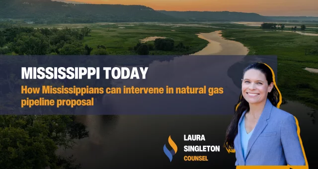 How Mississippians can intervene in natural gas pipeline proposal