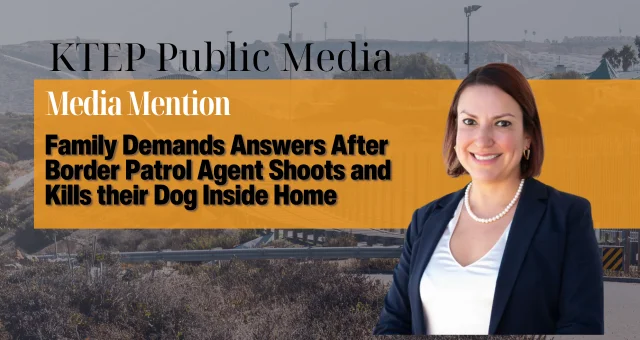 Family Demands Answers After Border Patrol Agent Shoots and Kills Their Dog Inside Home