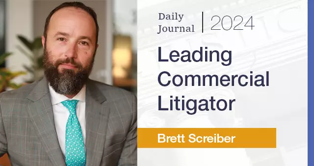 The Daily Journal Names Brett Schreiber as Leading Commercial Litigator for 2024