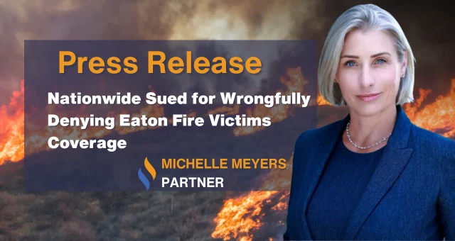 Nationwide Sued for Wrongfully Denying Eaton Fire Victims Coverage