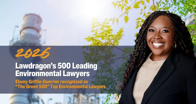 The 2026 Lawdragon 500 Leading Environmental Lawyers – The Green 500