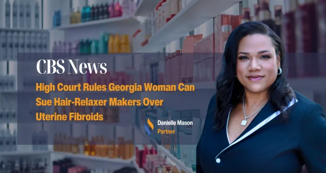High Court Rules Georgia Woman Can Sue Hair-Relaxer Makers Over Uterine Fibroids