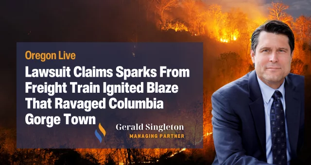 Lawsuit Claims Sparks From Freight Train Ignited Blaze That Ravaged Columbia Gorge Town