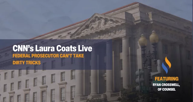 Federal Prosecutor Can't Take Dirty Tricks