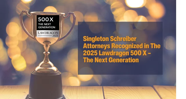 Singleton Schreiber Attorneys Recognized in The 2025 Lawdragon 500 X – The Next Generation