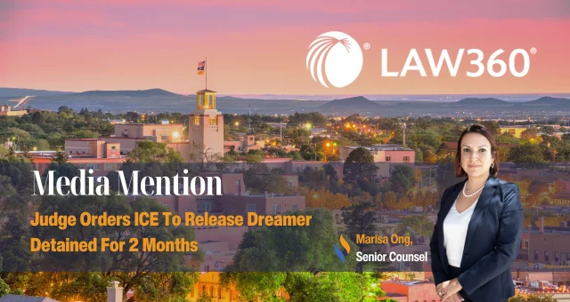 Judge Orders ICE to Release Dreamer Detained for 2 Months