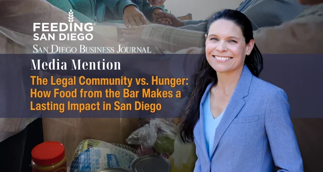 The Legal Community vs. Hunger: How Food from the Bar Makes a Lasting Impact in San Diego