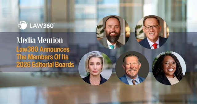 Law360 Announces The Members Of Its 2026 Editorial Boards