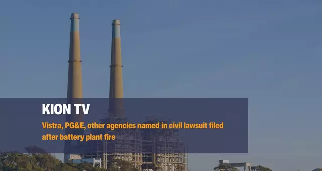 Vistra, PG&E, other agencies named in civil lawsuit filed after battery plant fire