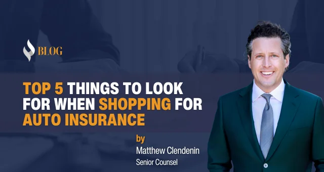 Top 5 Things to Look for When Shopping for Auto Insurance