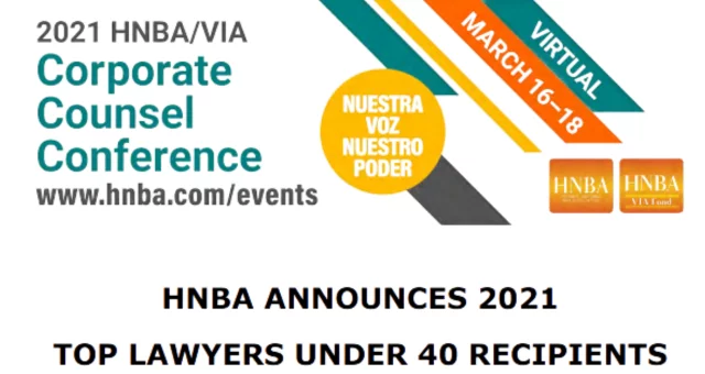 HNBA Announces 2021 Top Lawyers Under 40 Recipients