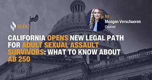 California Opens New Legal Path for Adult Sexual Assault Survivors: What to Know About AB 250