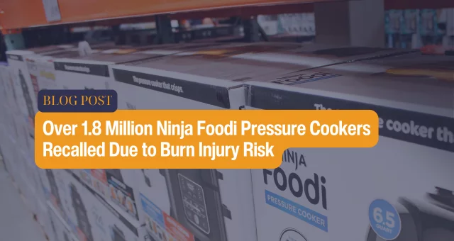 Over 1.8 Million Ninja Foodi Pressure Cookers Recalled Due to Burn Injury Risk