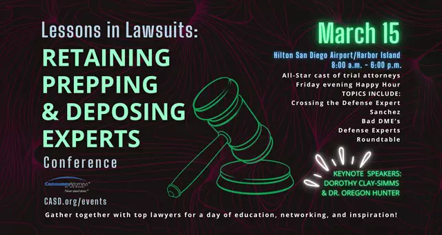Lessons in Lawsuits: Retaining, Prepping and Deposing Experts - "Tips on Retaining an Expert” panel discussion at CASD’s annual conference