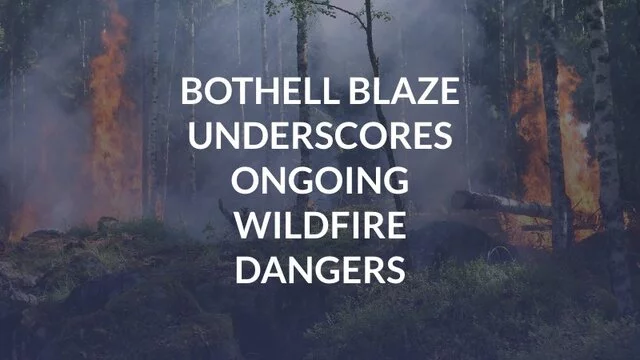 Bothell Blaze Underscores Ongoing Wildfire Dangers